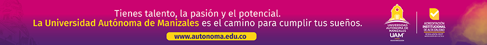 UNIVERSIDAD AUTONOMA DE MANIZALEZ